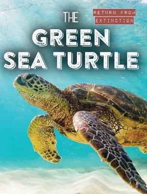 Cover of The Green Sea Turtle