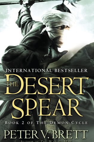 Cover of The Desert Spear: Book Two of The Demon Cycle