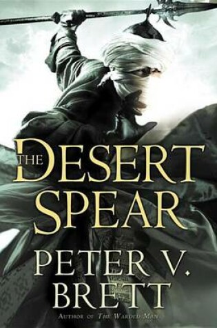 Cover of Desert Spear: Book Two of the Demon Cycle