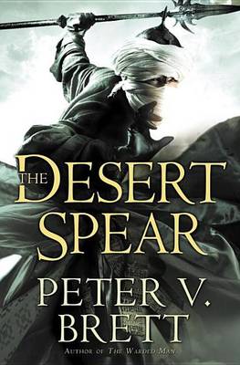 Book cover for Desert Spear: Book Two of the Demon Cycle