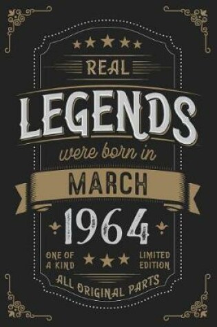 Cover of Real Legendes were born in March 1964