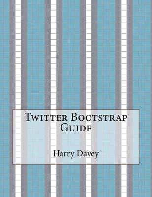 Book cover for Twitter Bootstrap Guide