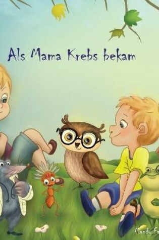 Cover of Als Mama Krebs bekam