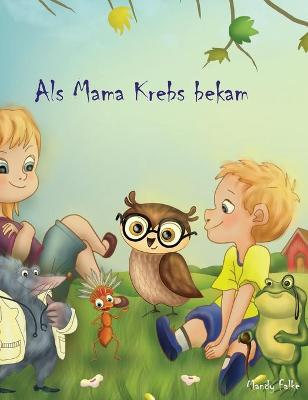 Book cover for Als Mama Krebs bekam