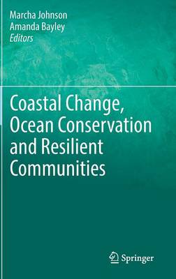 Cover of Coastal Change, Ocean Conservation and Resilient Communities