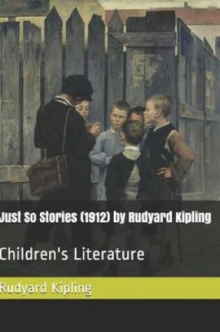 Cover of Just So Stories (1912) by Rudyard Kipling