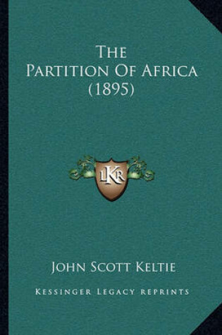 Cover of The Partition of Africa (1895)