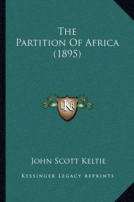 Book cover for The Partition of Africa (1895)