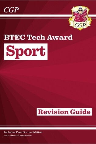 Cover of New BTEC Tech Award in Sport: Revision Guide (with Online Edition)