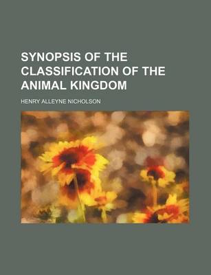 Book cover for Synopsis of the Classification of the Animal Kingdom