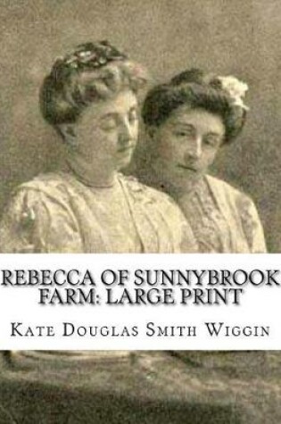 Cover of Rebecca of Sunnybrook Farm