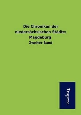 Book cover for Die Chroniken Der Niedersachsischen Stadte