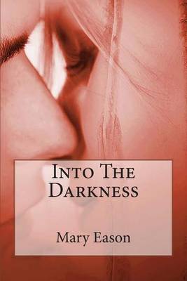 Book cover for Into the Darkness