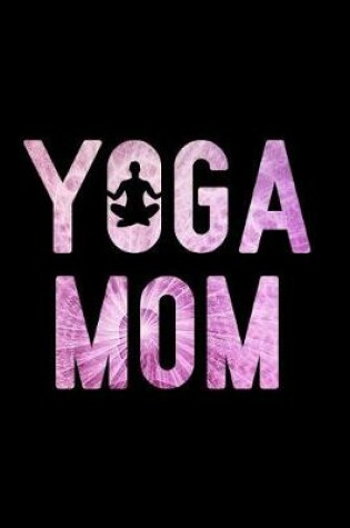 Cover of Yoga Mom