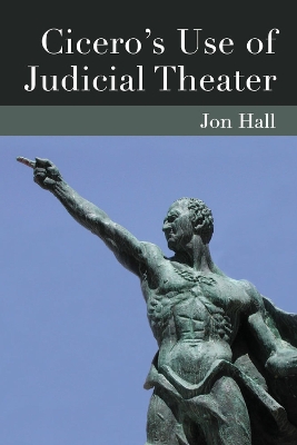 Book cover for Cicero's Use of Judicial Theater