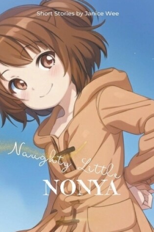Cover of Naughty Little Nonya