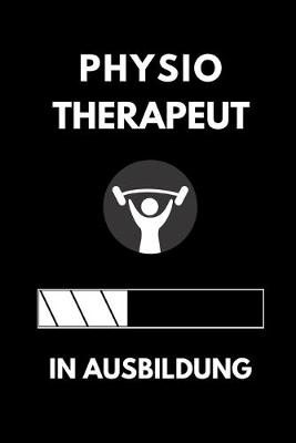 Cover of Physio Therapeut in Ausbildung