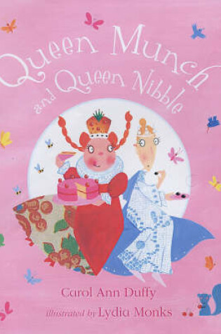 Cover of Queen Munch and Queen Nibble