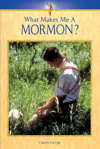 Book cover for What Makes Me a Mormon?