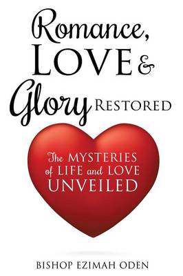 Book cover for Romance, Love & Glory Restored