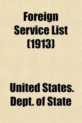 Book cover for Foreign Service List (1913)