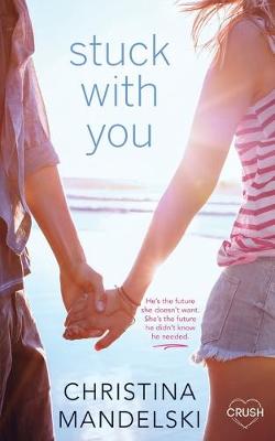 Book cover for Stuck with You