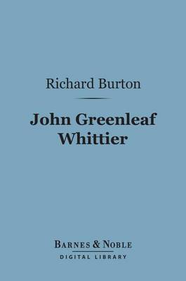 Book cover for John Greenleaf Whittier (Barnes & Noble Digital Library)