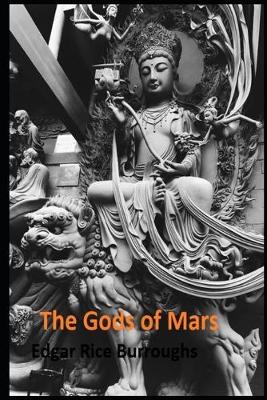 Book cover for The Gods of Mars Annotated And Illustrated Book For Children