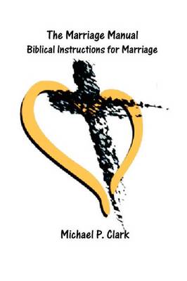 Book cover for The Marriage Manual