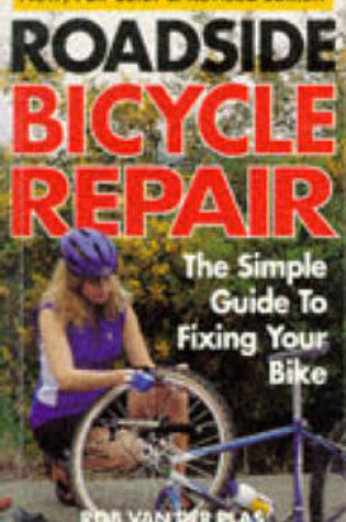 Cover of Roadside Bicycle Repair