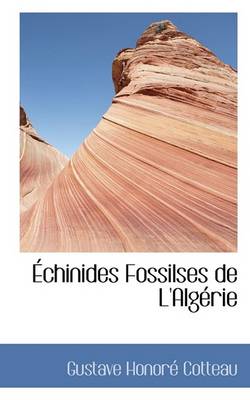 Book cover for Chinides Fossilses de L'Alg Rie