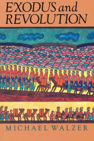 Cover of Exodus And Revolution