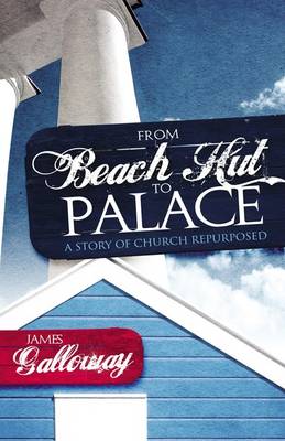 Cover of From Beach Hut to Palace