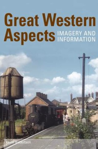 Cover of Great Western Aspects - Imagery and Information