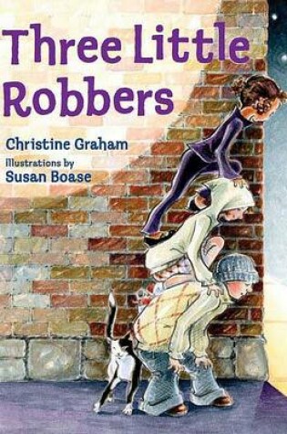 Cover of Three Little Robbers