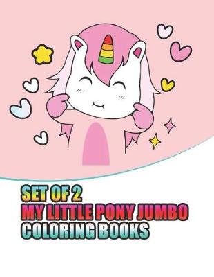 Book cover for set of 2 my little pony jumbo coloring books