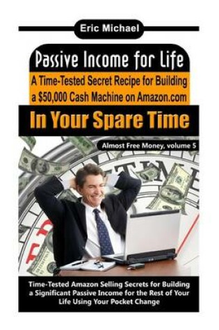 Cover of Passive Income for Life