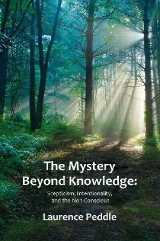 Cover of The Mystery Beyond Knowledge