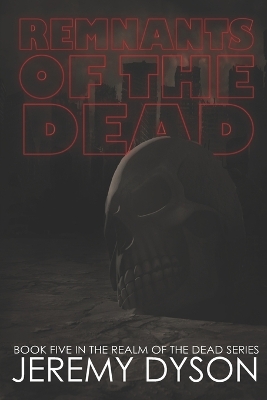 Cover of Remnants of the Dead