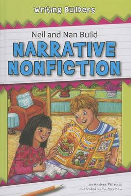 Book cover for Neil and Nan Build Narrative Nonfiction