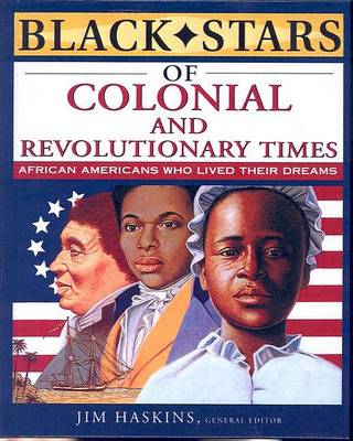 Book cover for Black Stars of Colonial and Revolutionary Times
