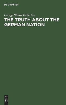 Book cover for The truth about the german nation