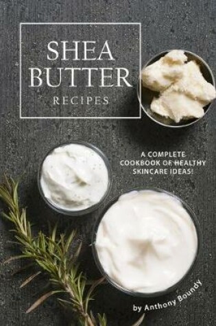 Cover of Shea Butter Recipes