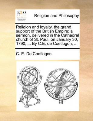 Book cover for Religion and loyalty, the grand support of the British Empire