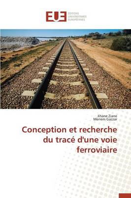 Book cover for Conception Et Recherche Du Trac  d'Une Voie Ferroviaire