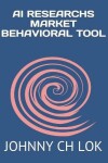 Book cover for AI Researchs Market Behavioral Tool