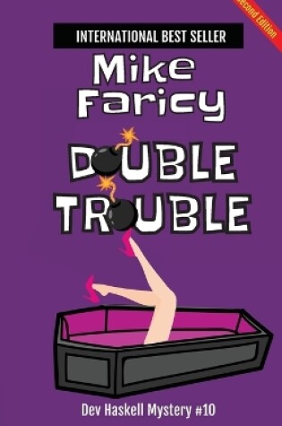 Cover of Double Trouble (Dev Haskell Private Investigator Book 10) second edition