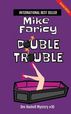 Book cover for Double Trouble (Dev Haskell Private Investigator Book 10) second edition