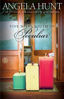 Book cover for Five Miles South of Peculiar