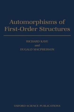 Cover of Automorphisms of First-order Structures